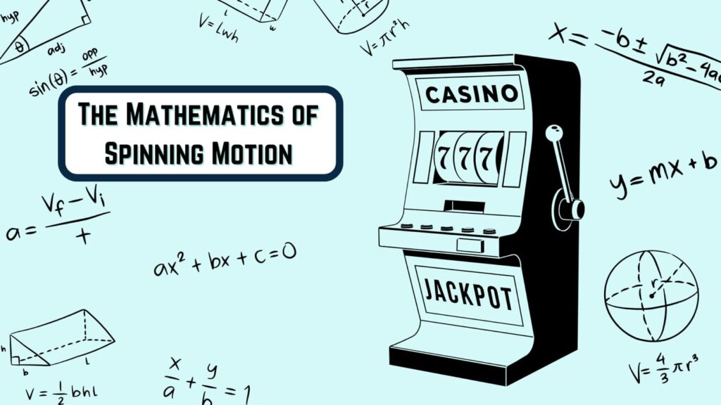 The mathematics of spinning motion and slots on Alpha66 online casino